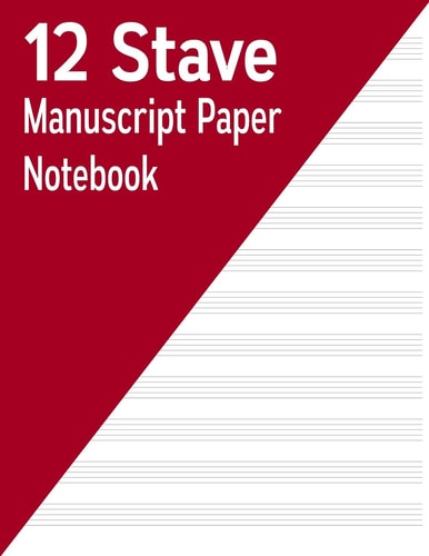 12 Stave Manuscript Paper Notebook 100 Pages