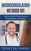 Microcirculation Ng Dugo 101 Ang Susunod Na Henerasyon Ng Pangangalaga Sa Kalusugan