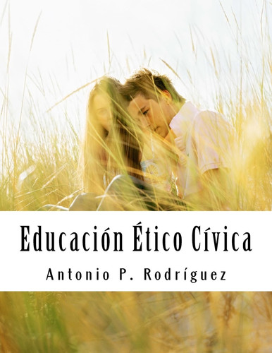 Educación en Valores Valores ético-Cívicos