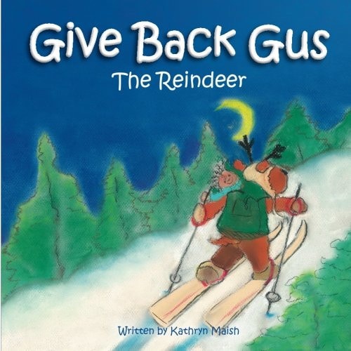 Give Back Gus The Reindeer