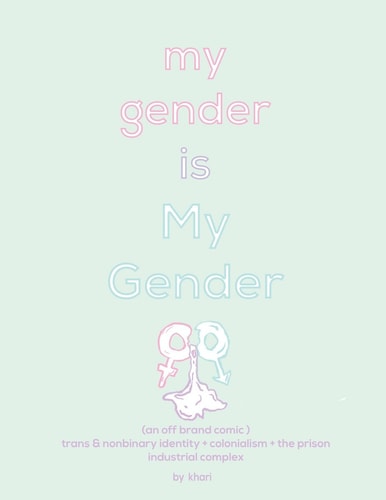My Gender Is My Gender