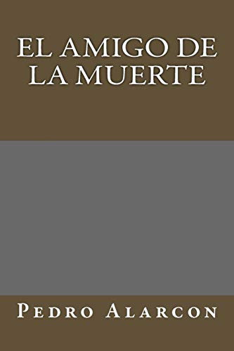 El Amigo de la Muerte