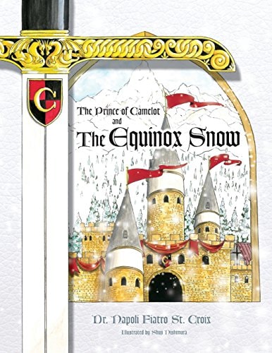 The Prince of Camelot * the Equinox Snow