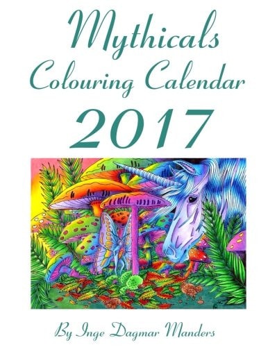 Mythicals Colouring Calendar 2017