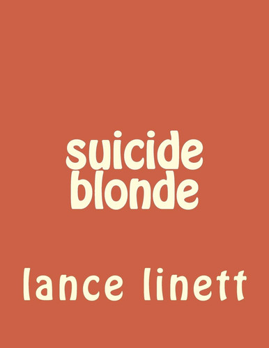 Suicide Blonde