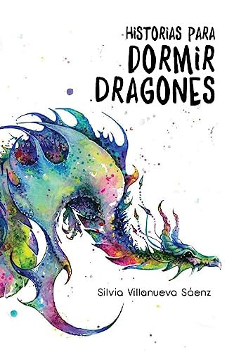 Historias para Dormir Dragones