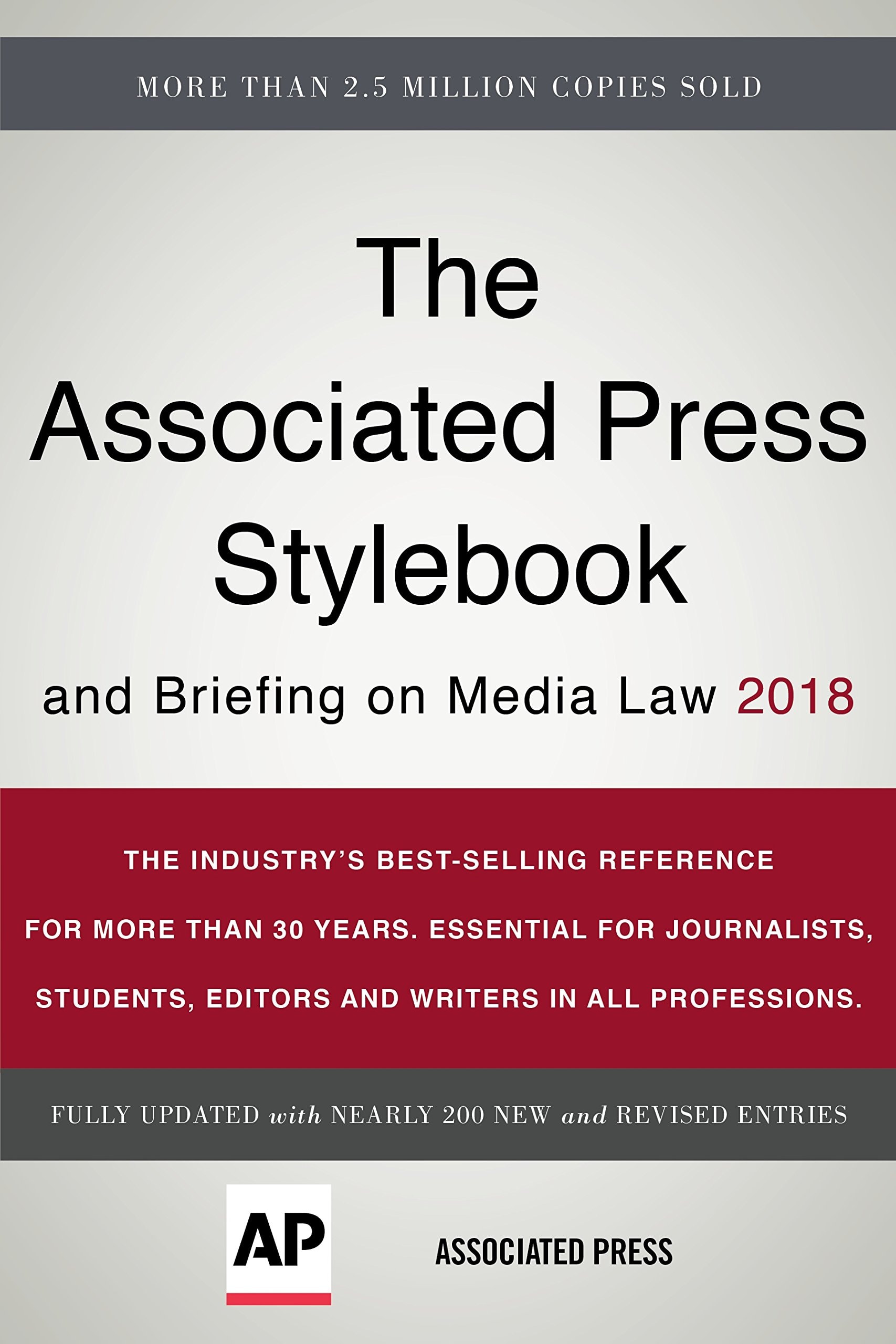 The Associated Press Stylebook 2018 and Briefing on Media Law