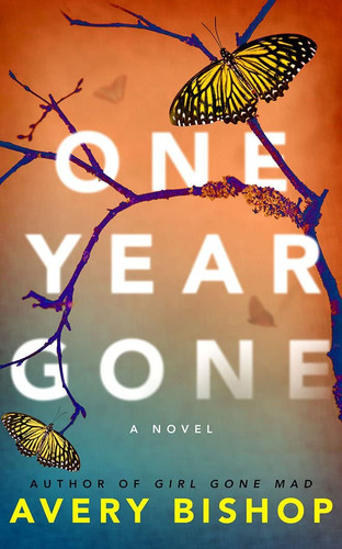 One Year Gone A Novel