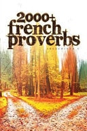 2000+ French Proverbs