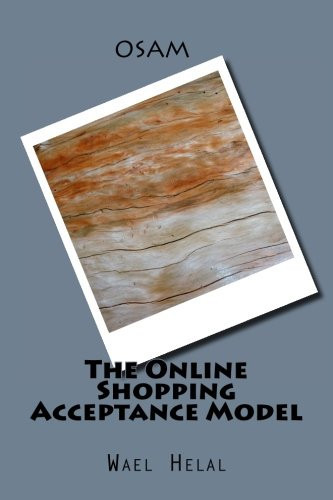 The Online Shopping Acceptance Model Osam