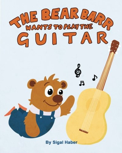 The Bear Barr Wants To Play The Guitar