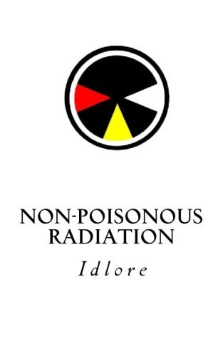Non-Poisonous Radiation