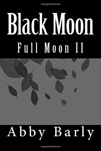 Black Moon Full Moon II