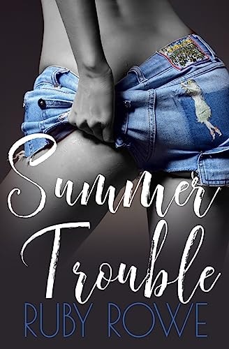 Summer Trouble A Ruby Romp Novella