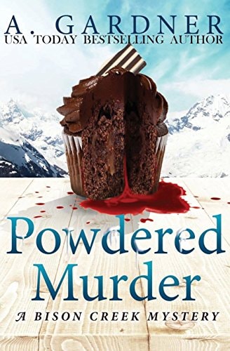 Powdered Murder (Bison Creek Mysteries)