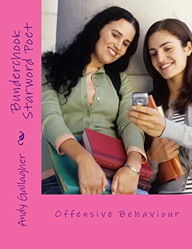 Bunderchook Starword Poet Offensive Behaviour