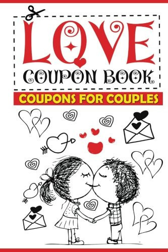 Love Coupon Book: Coupons for Couples