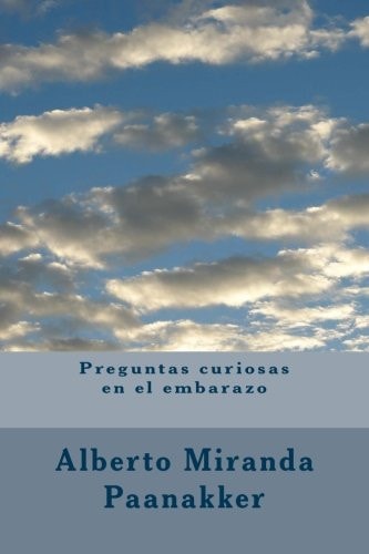Preguntas Curiosas en el Embarazo