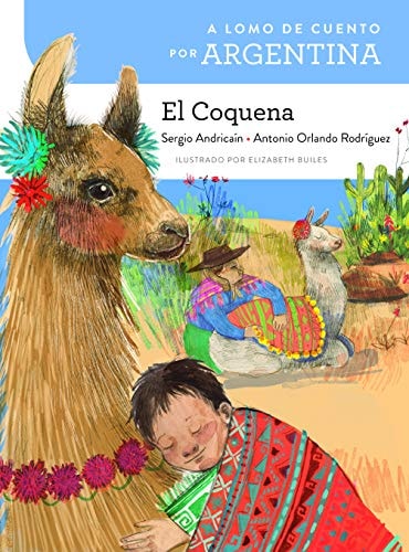 A lomo de cuento por Argentina el Coquena