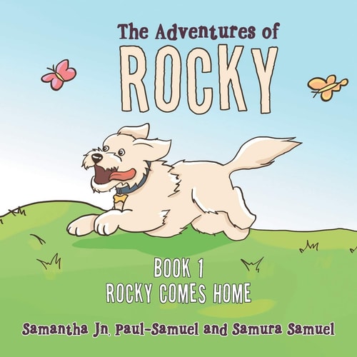 The Adventures of Rocky Book 1 Rocky Comes Home