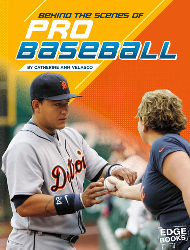 Behind the Scenes of Pro Baseball