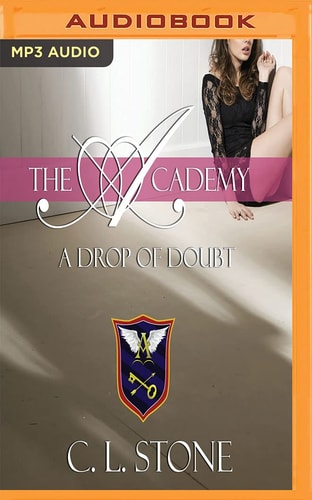 Drop of Doubt (The Academy: The Ghost Bird)