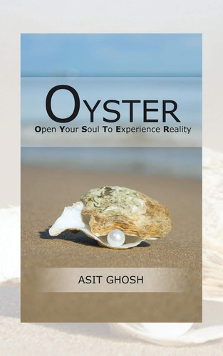 Oyster Open Your Soul to Experience Reality