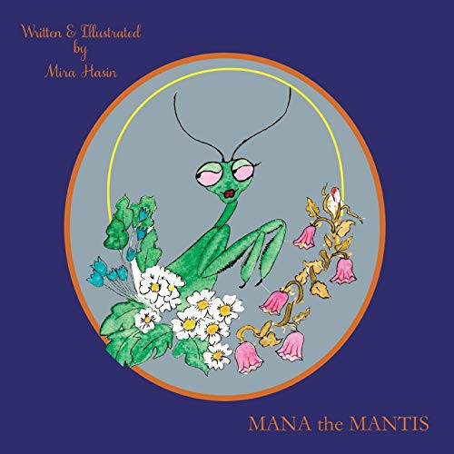 Mana the Mantis