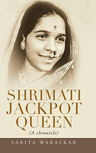 Shrimati Jackpot Queen (a Chronicle)