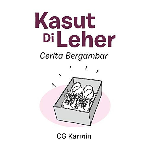 Kasut Di Leher Cerita Bergambar