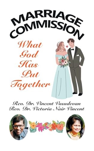 Marriage Commission What God Has Put Together