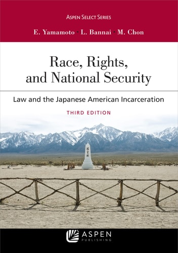 Race, Rights, and Reparations Law and the Japanese American Incarceration