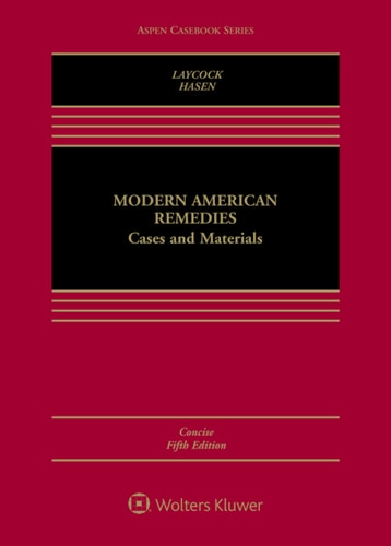 Modern American Remedies: Cases and Materials Concise (Aspen Casebook Series)