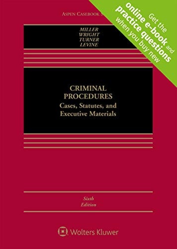 Criminal Procedures Cases, Studies, and Executive Materials