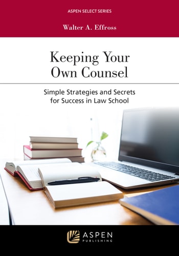 Keeping Your Own Counsel