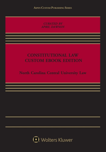 Constitutional Law, Custom Ebook Edition