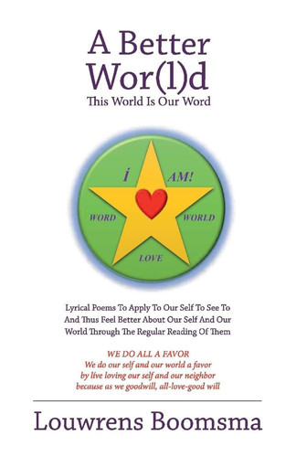 A Better Wor(l)d This World Is Our Word