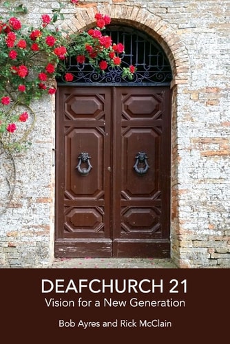 Deafchurch 21 Vision for a New Generation