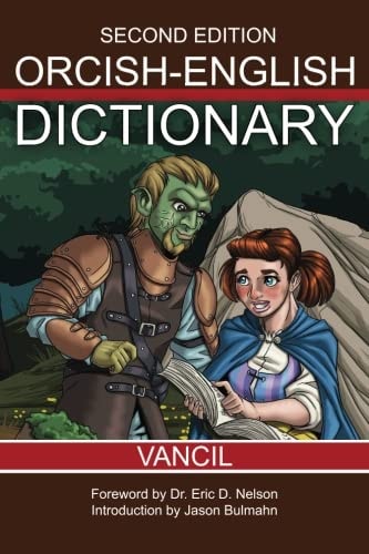 Orcish English Dictionary - Second Edition