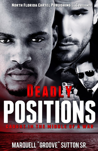 North Florida Cartel Deadly Positions