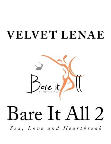 Bare It All 2 Sex, Love and Heartbreak