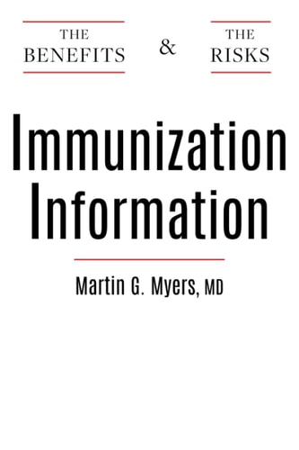 Immunization Information The Benefits and The Risks