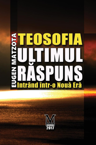Teosofia, Ultimul Raspuns Intrand in Noua Era