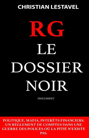 RG: le dossier noir: document