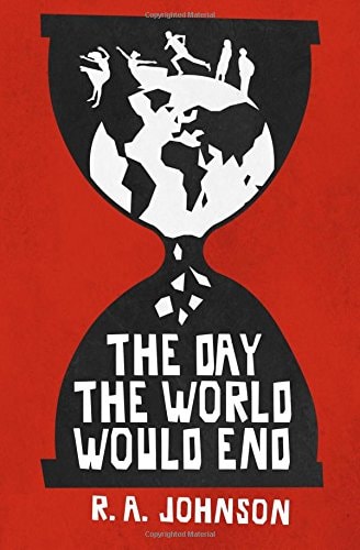 The Day the World Would End