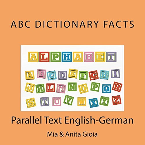 ABC Dictionary Facts. Parallel Text English-German