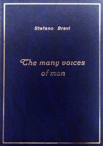 The Many Voices of Man
