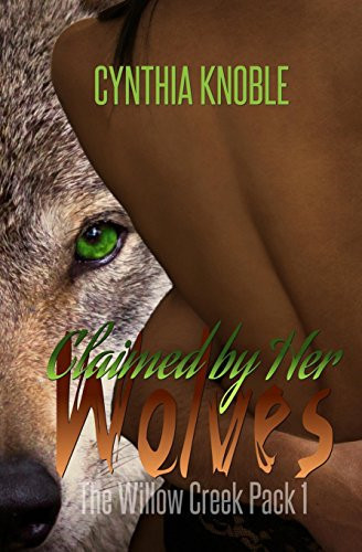 Claimed by Her Wolves