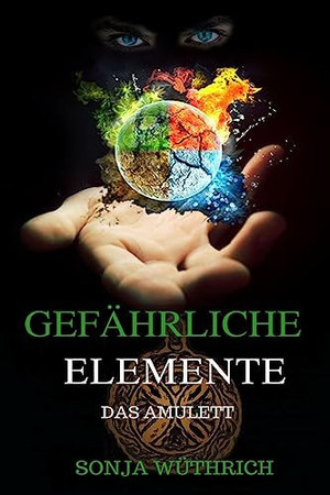 Gefährliche Elemente Das Amulett