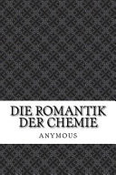 Die Romantik der Chemie